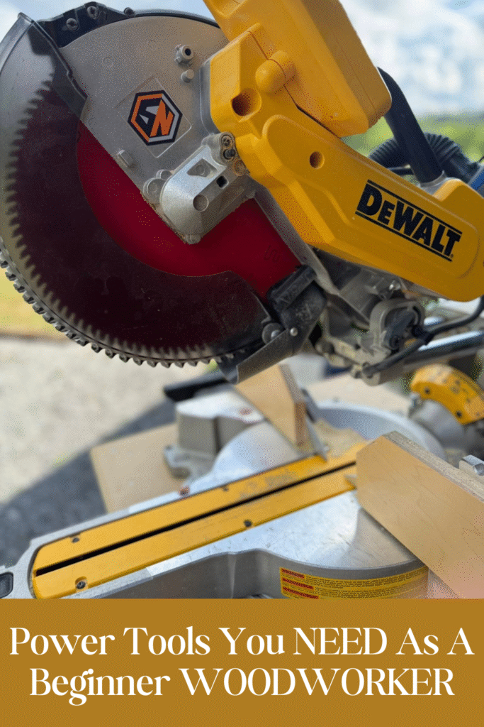Miter saw on a table with the caption Power Tools You Need As A Beginner Woodworker